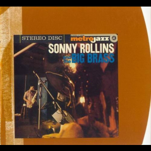 Sonny Rollins and the Big Brass