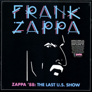 Zappa 88: The Last U.S. Show
