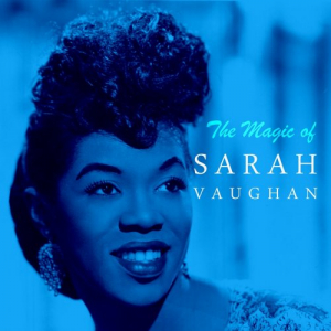 The Magic of Sarah Vaughan (Remastered)