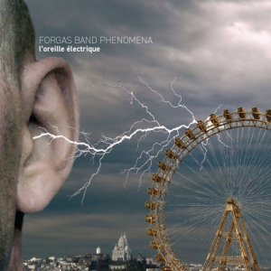 Lâ€™Oreille Ã‰lectrique (The Electric Ear)