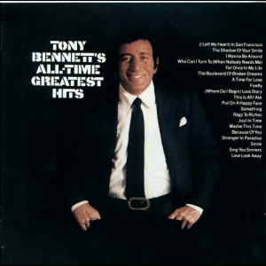 Tony Bennetts All-Time Greatest Hits