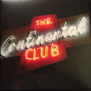 Live At The Continental Club In Austin Texas