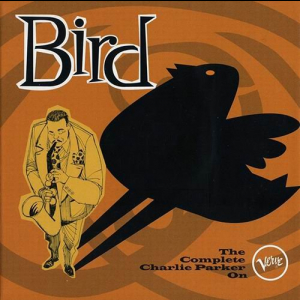 Bird:The Complete Charlie Parker On Verve