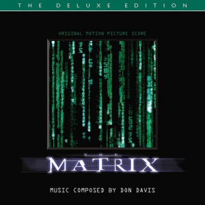 The Matrix (Original Motion Picture Score / Deluxe Edition)