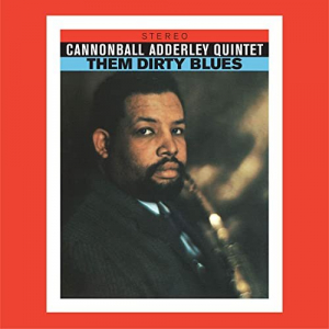 Them Dirty Blues (Bonus Track Version)