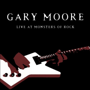 Gary Moore: Live At Monsters of Rock