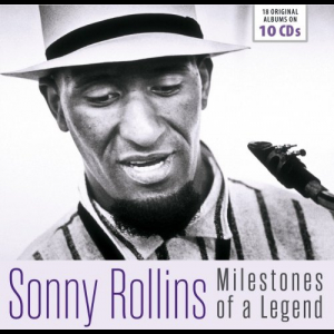 Sonny Rollins - Milestones of a Legend, Vol. 1-10