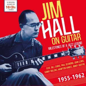 Milestones of a Jazz Legend: Jim Hall on Guitar, Vol. 1-10