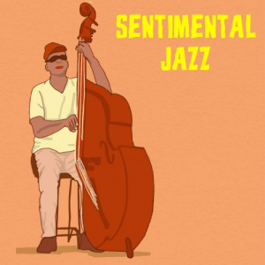 Sentimental Jazz