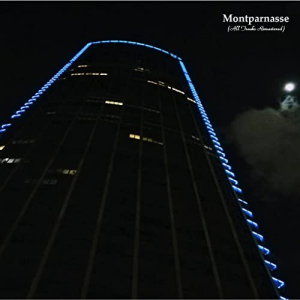 Montparnasse (All Tracks Remastered)