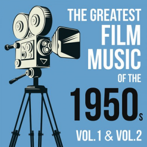 The Greatest Film Music of the 1950s, Vol. 1 & Vol. 2