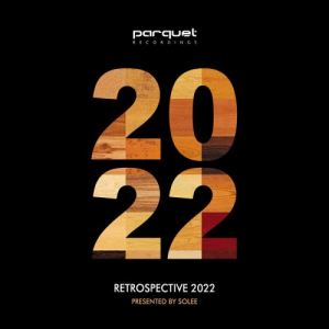 Parquet Recordings Retrospective 2022