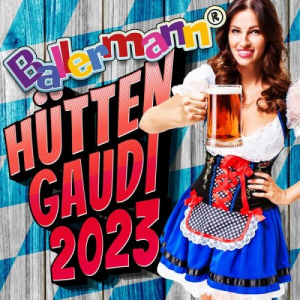 Ballermann HÃ¼ttengaudi 2023