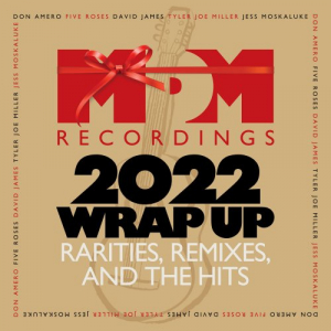 MDM Recordings 2022 Wrap Up - Rarities, Remixes And The Hits