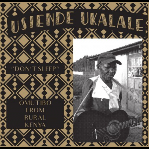 Usiende Ukalale: Omutibo From Rural Kenya