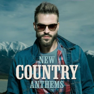 New Country Anthems