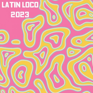 Latin Loco 2023