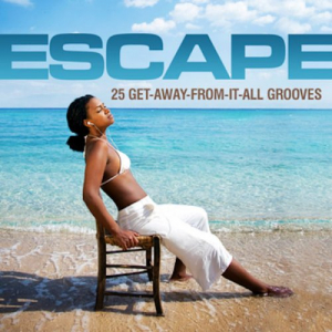 Escape - 25 Get-Away-From-It-All Grooves