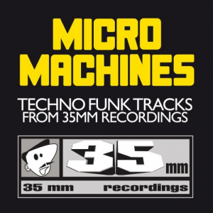 Micro Machines (Techno Funk Tracks From 35mm Recordings) [WEB, AmazonMusic 24bitï¼44.1kHz] (2011) lossless