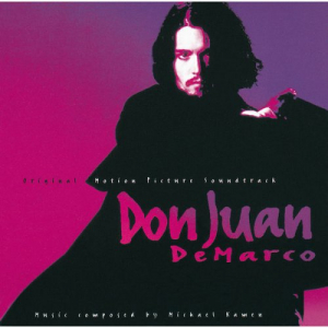 Don Juan Demarco (Original Motion Picture Soundtrack)