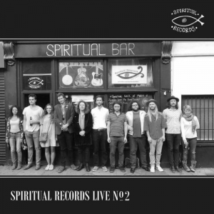 Spiritual Records Live, No. 2 (Live at the Spiritual Bar, Camden, July 2017)