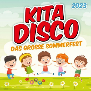 Kita Disco - Das grosse Sommerfest 2023