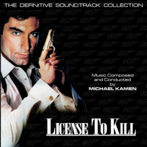 Licence to Kill (Original Motion Picture Soundtrack)