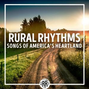 Rural Rhythms: Songs of America's Heartland
