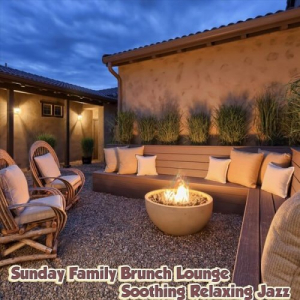 Sunday Family Brunch Lounge Soothing Relaxing Jazz
