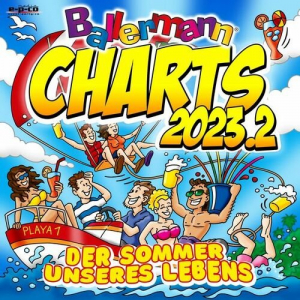Ballermann Charts 2023.2 - Der Sommer unseres Lebens