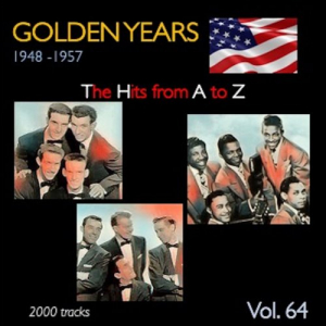 Golden Years 1948-1957 Â· The Hits from A to Z Â· , Vol. 64