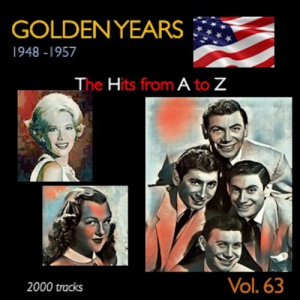 Golden Years 1948-1957 Â· The Hits from A to Z Â· , Vol. 63