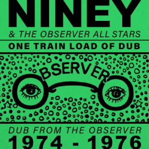 One Train Load of Dub: Dub from the Observer (1974 - 1976)