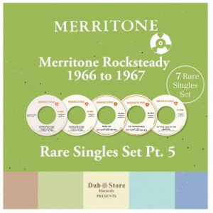 Merritone Rocksteady 1966 To 1969 - 7 Rare Singles Set Pt. 5