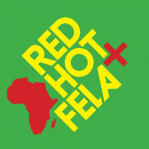 Red Hot + Fela (10th Anniversary)