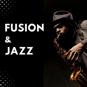 Fusion & Jazz