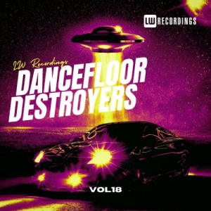 Dancefloor Destroyers, Vol. 18