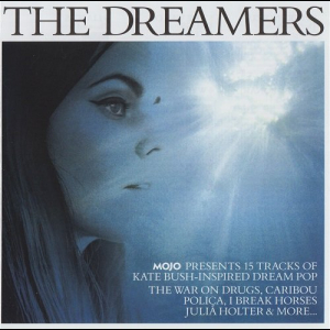 The Dreamers (Mojo Presents 15 Tracks Of Kate Bush-Inspired Dream Pop)