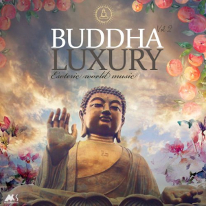 Buddha Luxury Vol. 2 (Esoteric World Music)