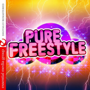 Pure Freestyle (Digitally Remastered)