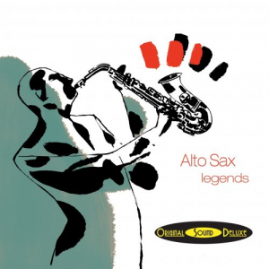 Original Sound Deluxe: Alto Sax Legends