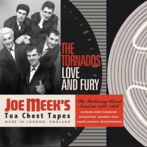 Love And Fury: The Holloway Road Sessions 1962-1966 (Joe Meek's Tea Chest Tapes)