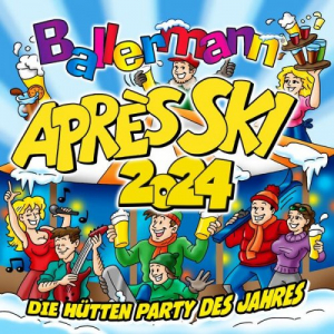 Ballermann AprÃ¨s Ski 2024 - Die HÃ¼tten Party des Jahres
