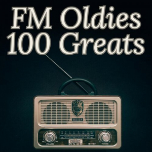 FM Oldies - 100 Greats
