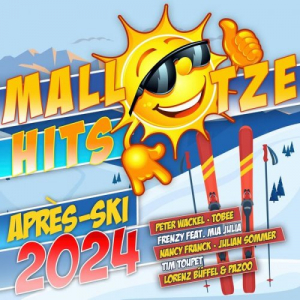 Mallotze Hits AprÃ¨s Ski 2024