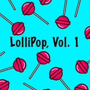 Lollipop, Vol. 1