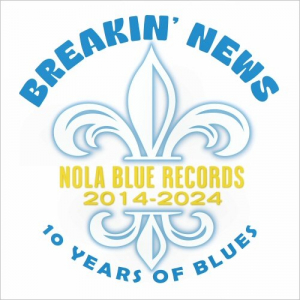 Breakin' News: 10 Years Of Blues 2014-2024