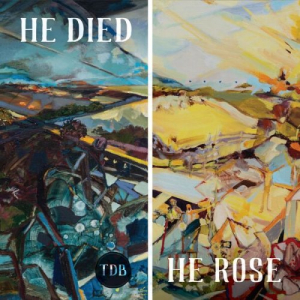 HE DIED | HE ROSE, Vol. 1: He Died