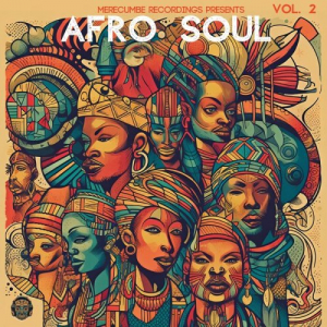 Merecumbe Recordings Presents Afro Soul Vol 2