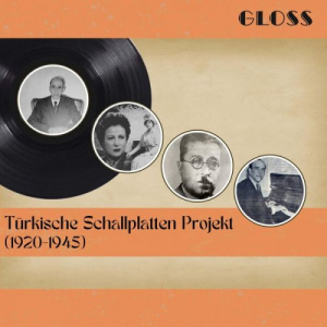 TÃ¼rkische Schallplatten Projekt (1920 - 1945)
